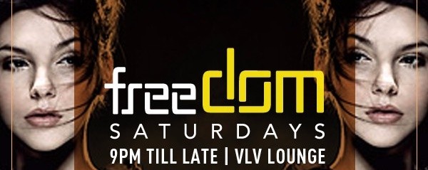 VLV Freedom Saturday ft DJ Kooler (KL)